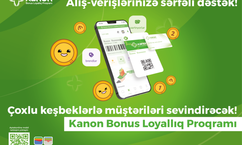 Alış-verişlərinizə sərfəli dəstək! Kanon Bonus Loyallıq Proqramı çoxlu keşbeklərlə müştəriləri sevindirəcək!