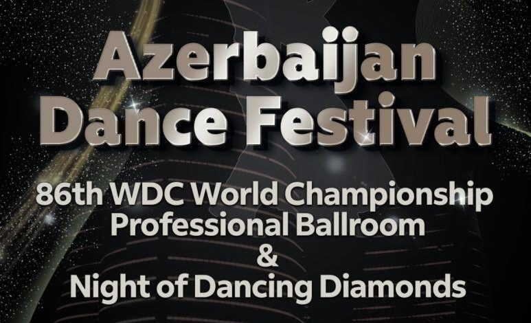 Bakıda WDC Avropa Dünya Çempionatı və unikal «Night of the Dancing Diamonds» şousunu keçiriləcək