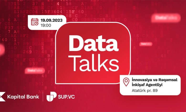 Kapital Bank data mövzusunda unikal tədbirlərə start verir