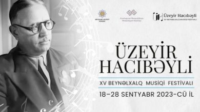 Üzeyir Hacıbəyli XV Beynəlxalq Musiqi Festivalı başlayır